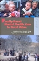Family-based Mental Health Care In Rural China артикул 4461a.
