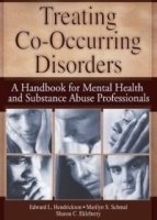 Treating Co-Occurring Disorders: A Handbook for Mental Health and Substance Abuse Professionals (Haworth Addictions Treatment) артикул 4469a.