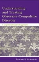 Understanding and Treating Obsessive-Compulsive Disorder: A Cognitive Behavioral Approach артикул 4516a.